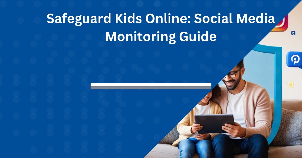 safeguard kids online